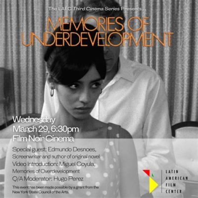  Memories of Underdevelopment - A Labyrinthine Journey Through Cuban History and Existential Crisis